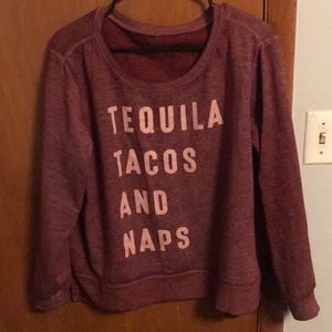 Tequila, tacos, and naps sweater